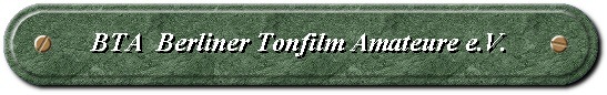 Berliner Tonfilm Amateure